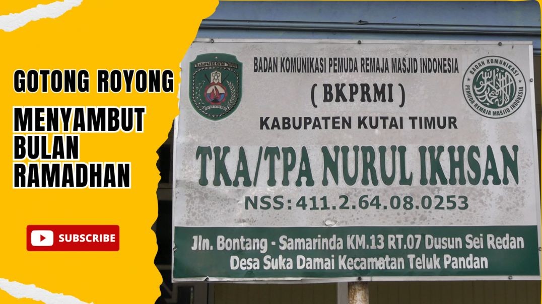 ⁣Gotong Royong Menyambut bulan ramadhan | Desa Suka Damai Kutim